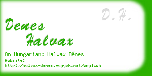 denes halvax business card
